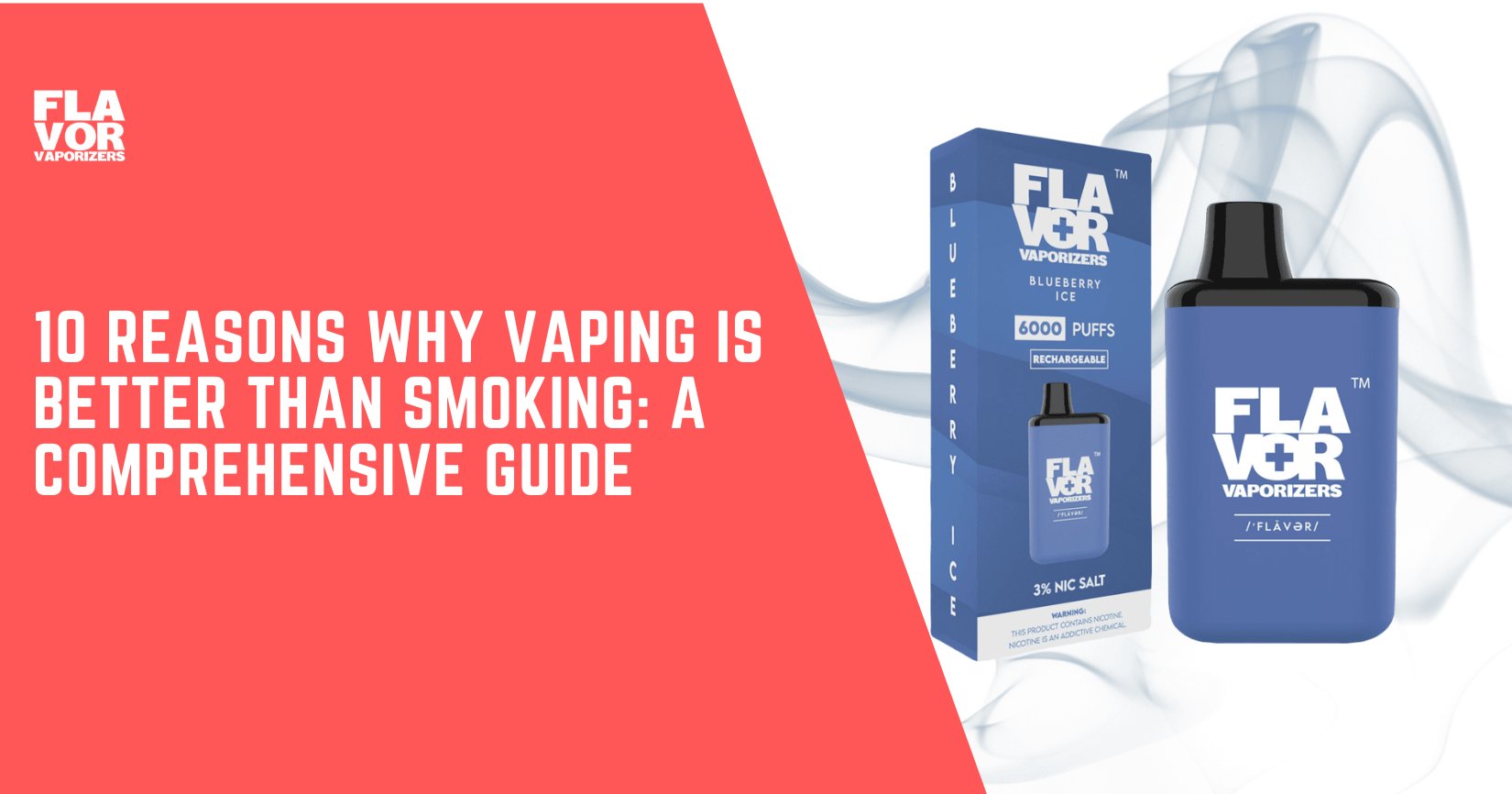 10 Reasons Why Vaping Is Better Than Smoking A Comprehensive Guide Flavor Vapor