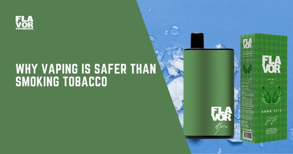 Flavor Vaporizers | Why Vaping is Safer Than Smoking Tobacco | Blog Banner for Website Content 1200 × 630px 7